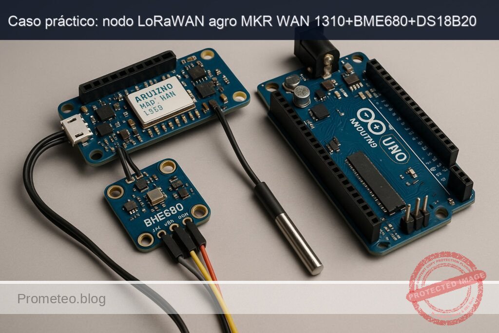 Caso práctico: nodo LoRaWAN agro MKR WAN 1310+BME680+DS18B20 — hero