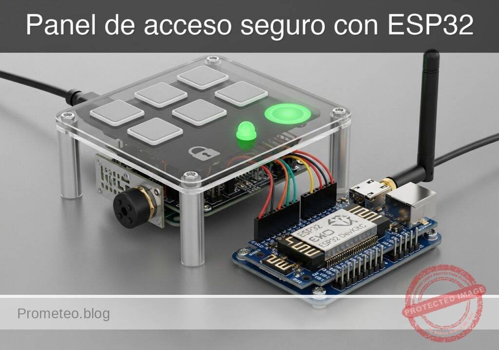 Caso práctico: Panel de acceso seguro con ESP32 — hero